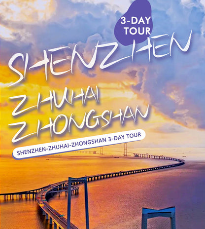 3D2N Shenzhen+Zhuhai+Zhongshan 3-Day Tour(Chung Ying Street+Shenzhen-Zhongshan Link)